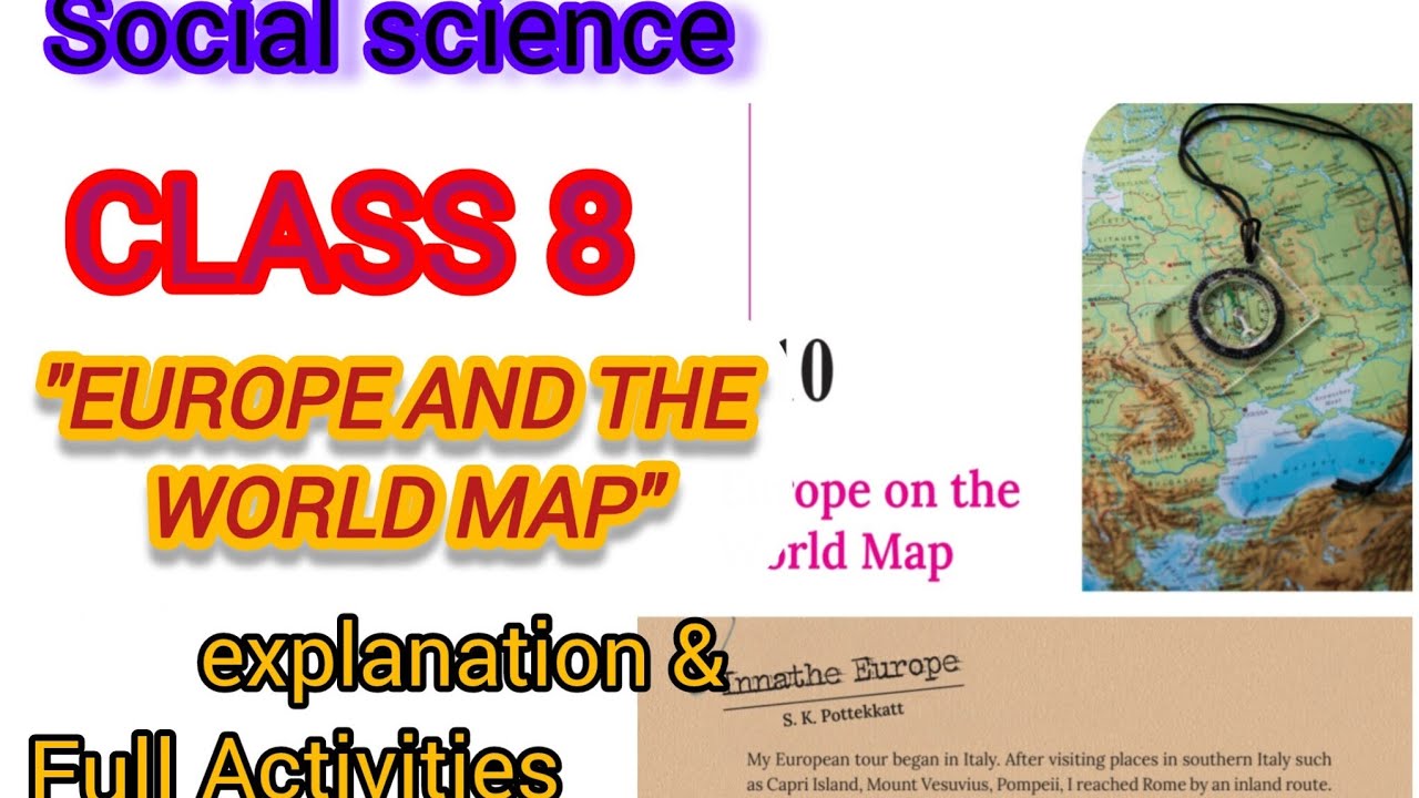 Europe on the World Map | class 8| Chapter 10| 🔥New SCERT TEXTBOOK#part 1 #class8socialscience 