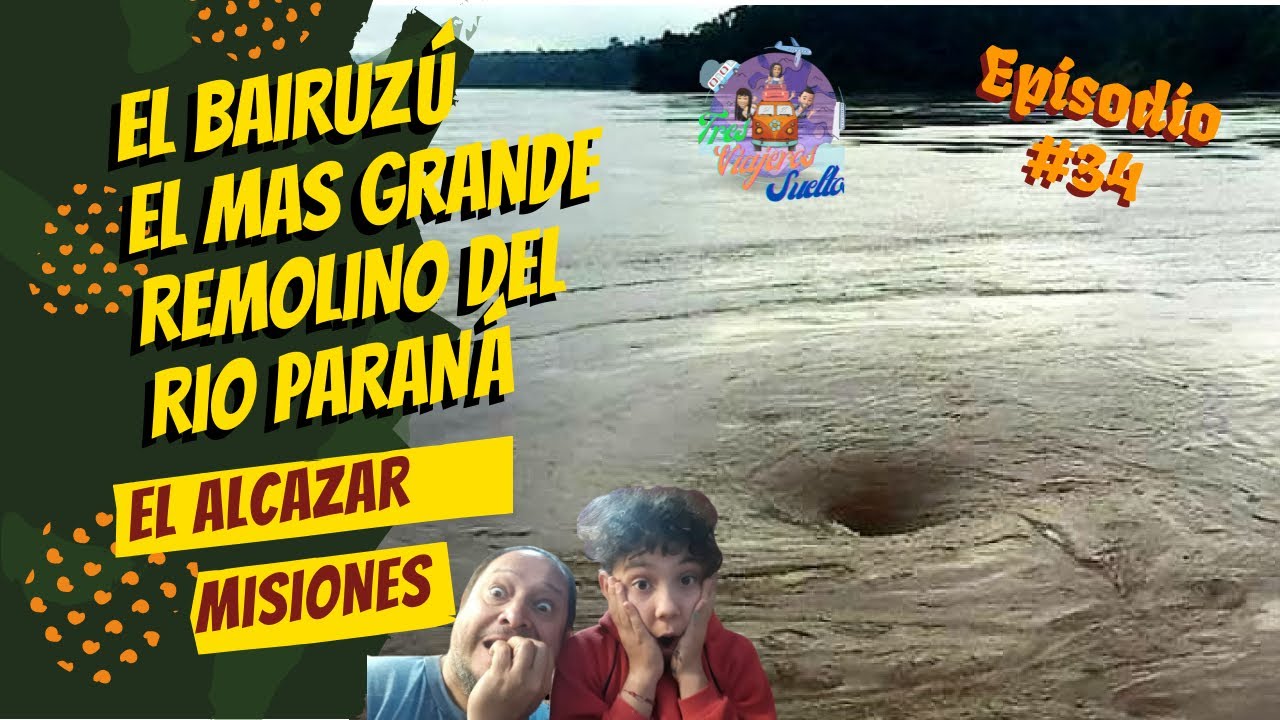 Explorando el Bairuzu, 🌪 el remolino m&aacute;s grande del r&iacute;o 🏞  Paran&aacute; en Misiones