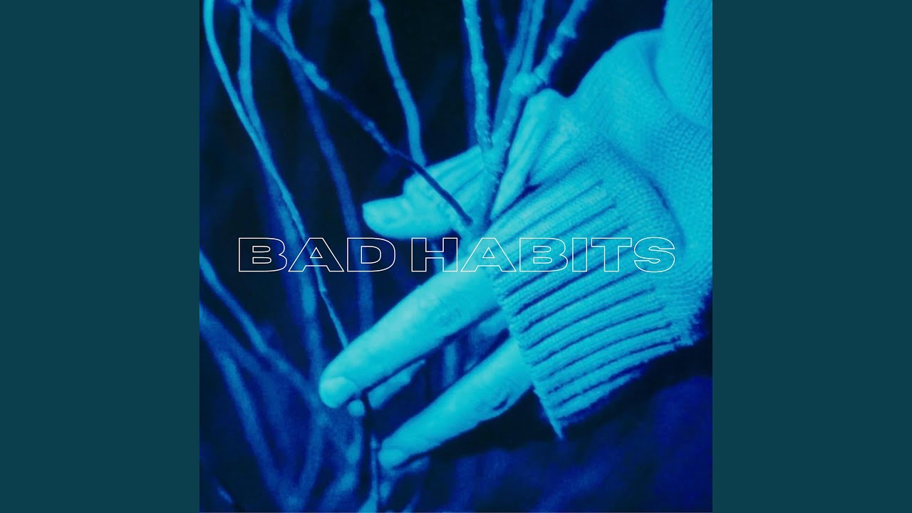bad habits