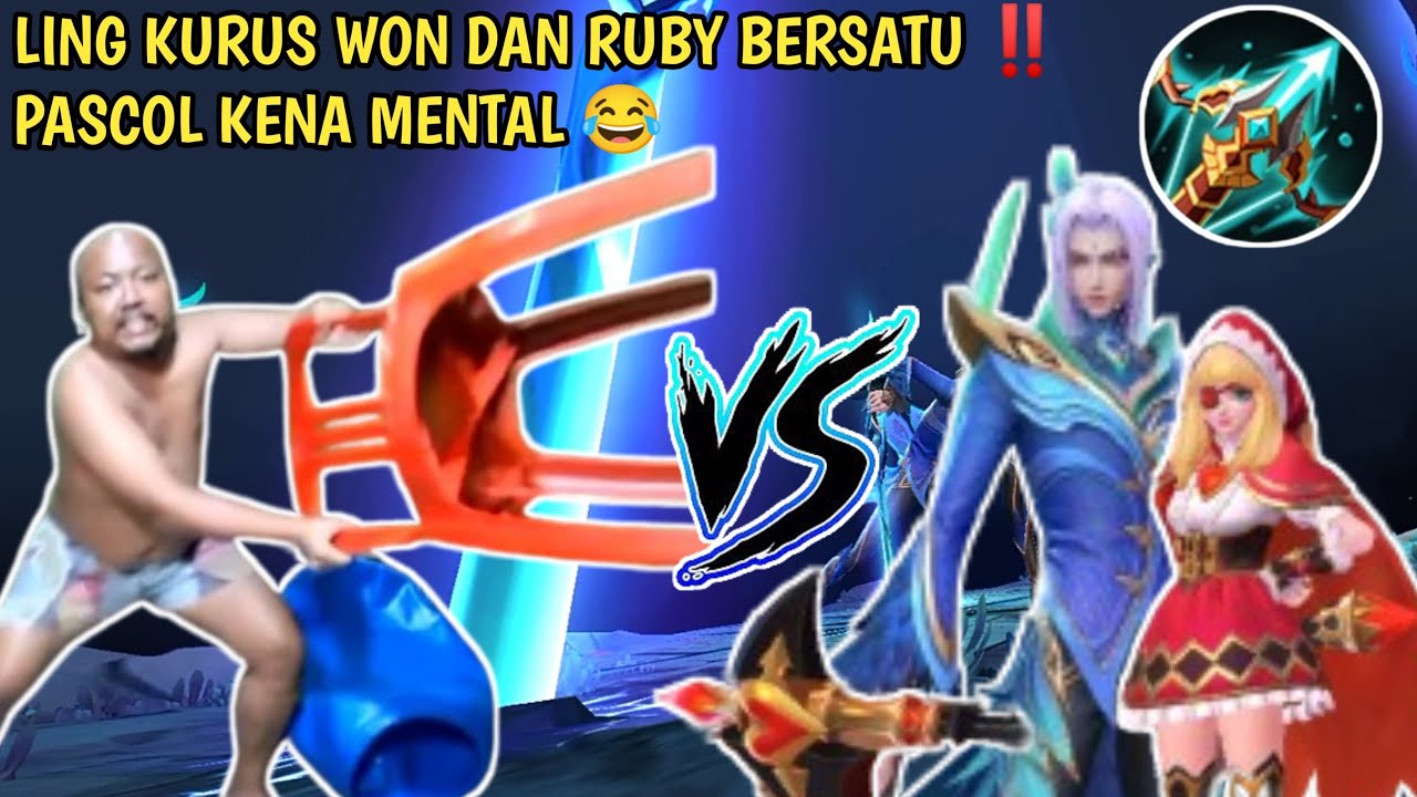 LING KURUS WON DAN RUBY BERSATU ‼️ PASCOL KENA MENTAL 😂