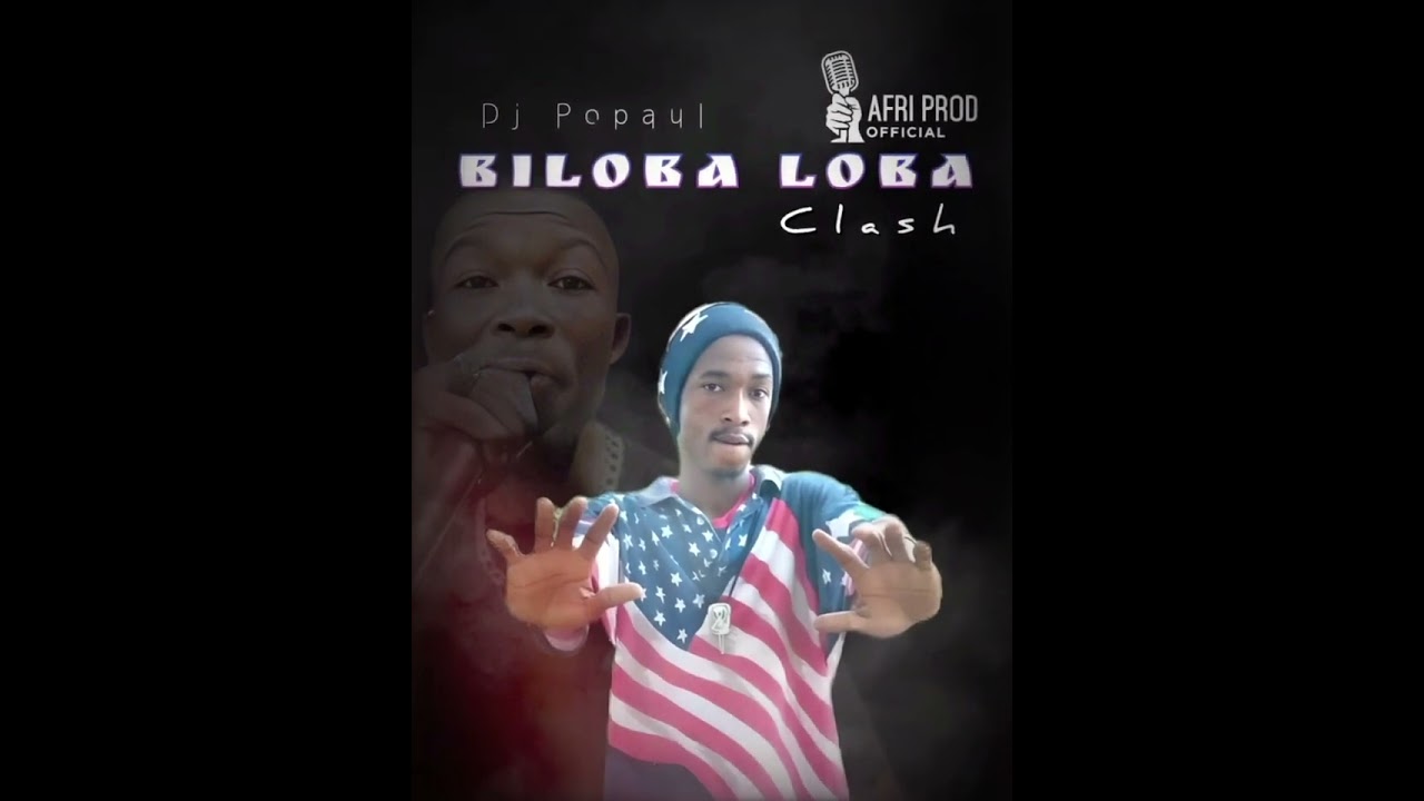 Dj Popaul - Biloba loba (Audio Officiel) Clash