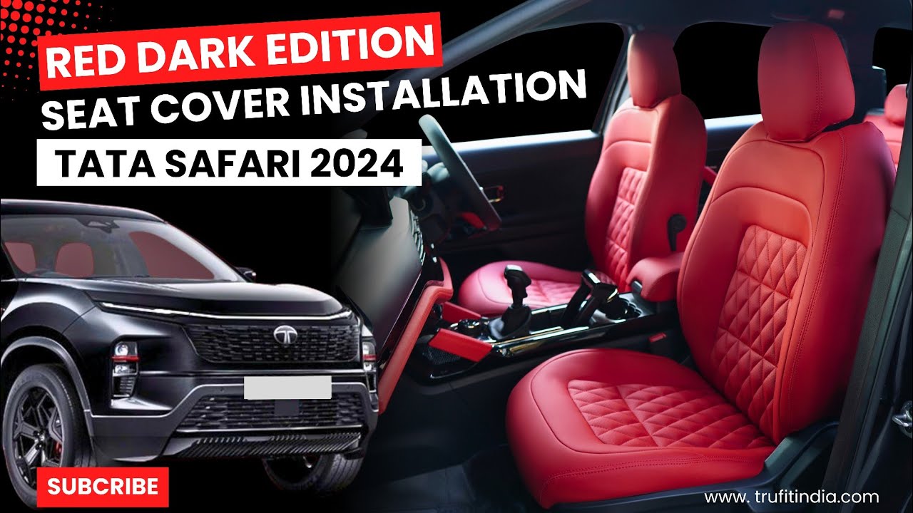 Red Dark Edition Seat Cover Installation |  Tata Safari 2024 | Tata Safari 2024 Modified | truFIT