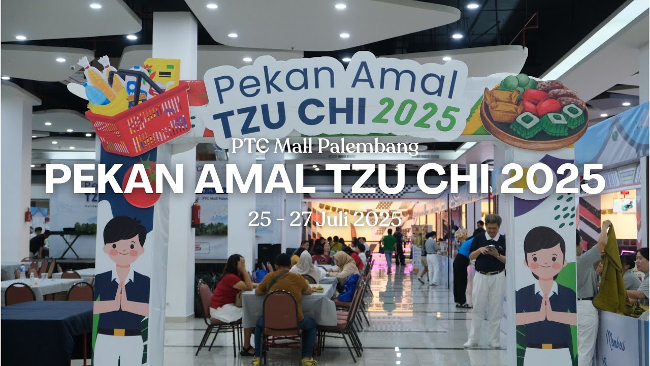 Pekan Amal Tzu Chi Palembang 2025 | Gotong Royong Pembangunan Rumah Bersama
