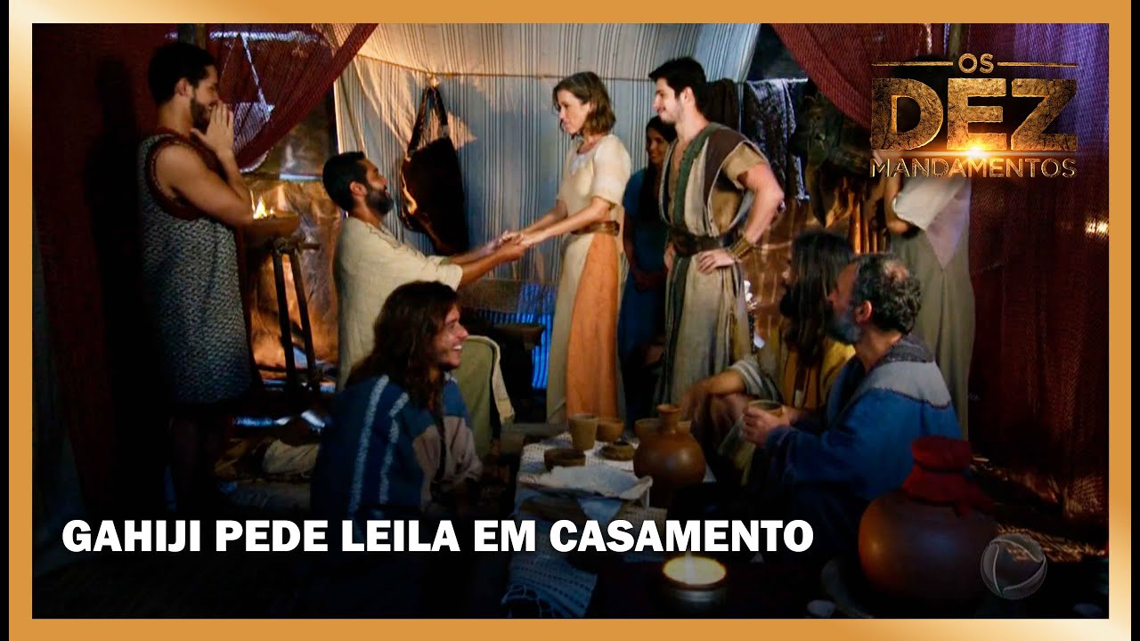 Gahiji pede Leila em casamento após aprovação de Bezalel | OS DEZ MANDAMENTOS