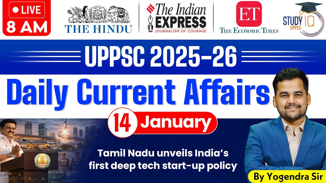 Daily Current Affairs 2026 | Current Affairs Today 14 January 2026 for UPPCS & RO/ARO | StudyIQ