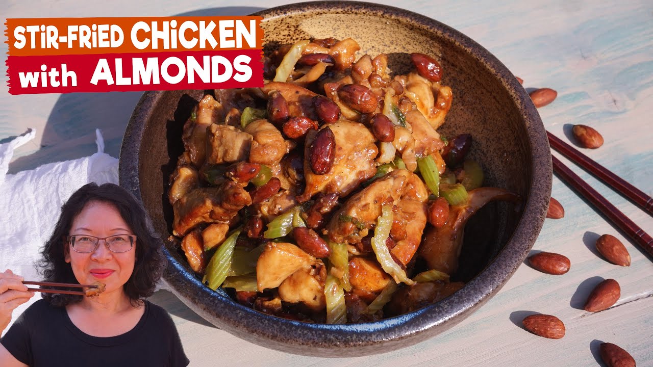 Sautéed Chicken With Almonds: One of the best Chinese dishes among the simplest and quickest to make