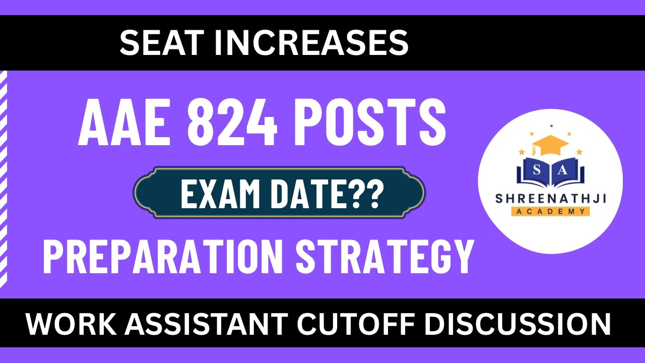 AAE 824 (ADVT. 303) DIPLOMA CIVIL | EXAM DATE? | SEAT INCREASES? | WORK ASSISTANT CUTOFF | STRATEGY🔥