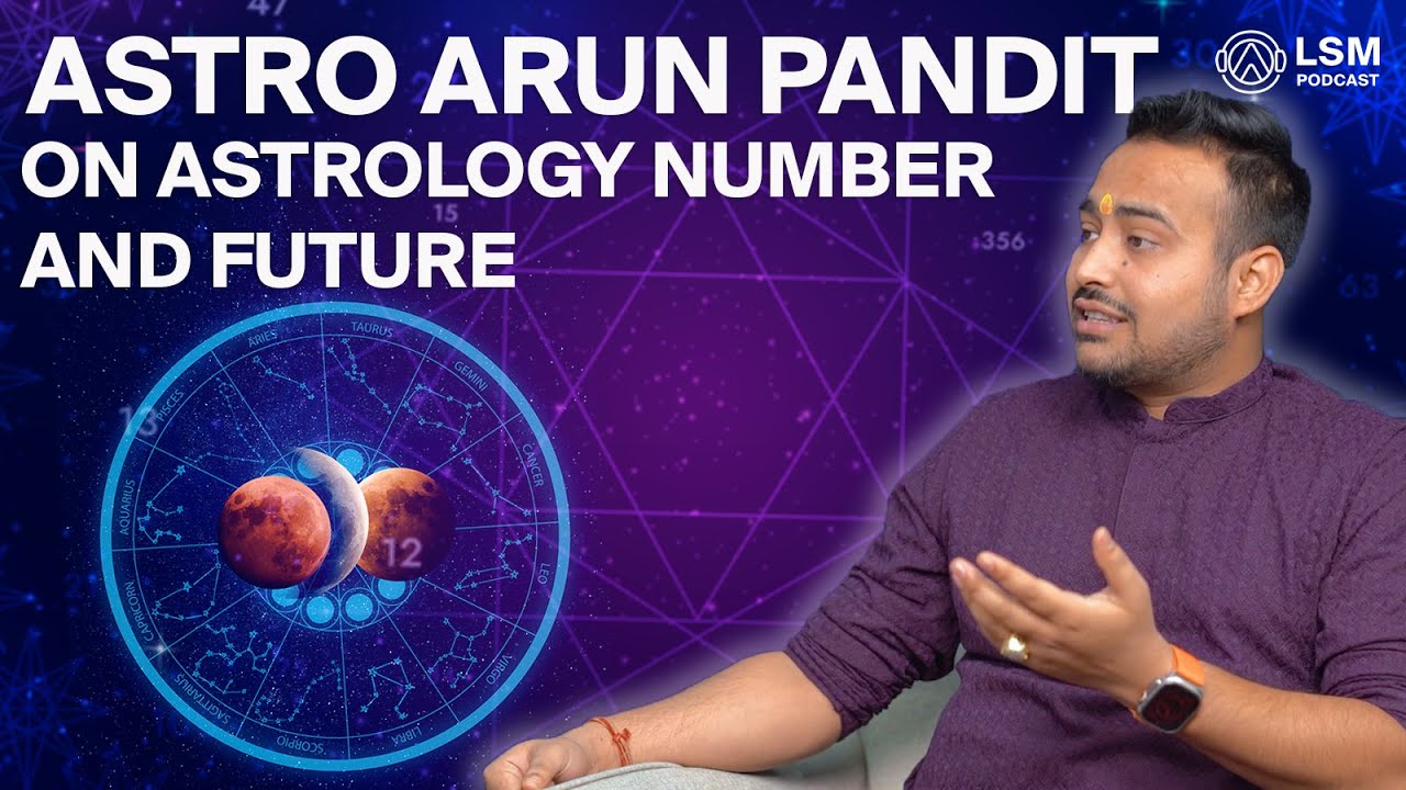 Astrology, Numbers and Future with @astroarunpandit @LevelSuperMind.