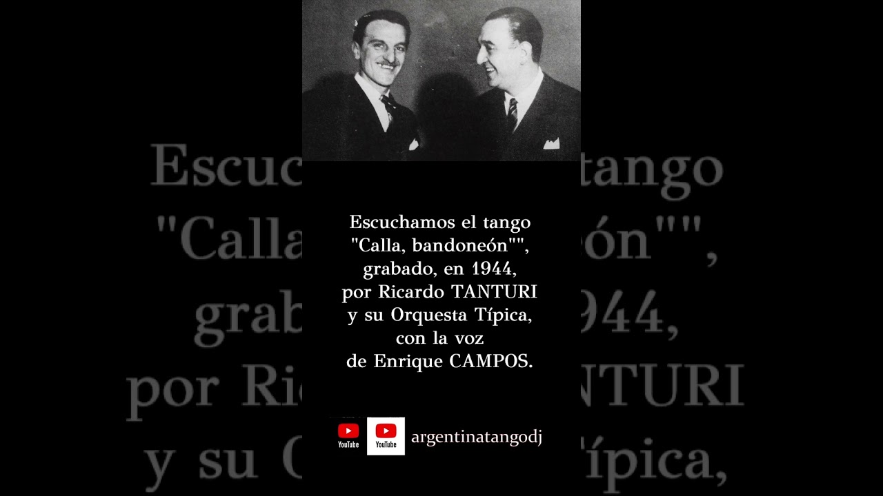 Ricardo TANTURI & Enrique CAMPOS: Calla bandoneón (TANGO) 