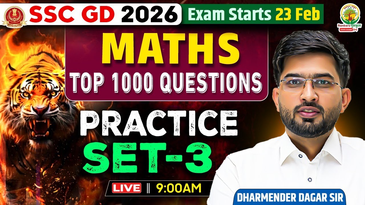 SSC GD 2026 | Maths | Top 1000 Questions | Practice Set-3 | Complete Practice | Dharmender Dagar Sir