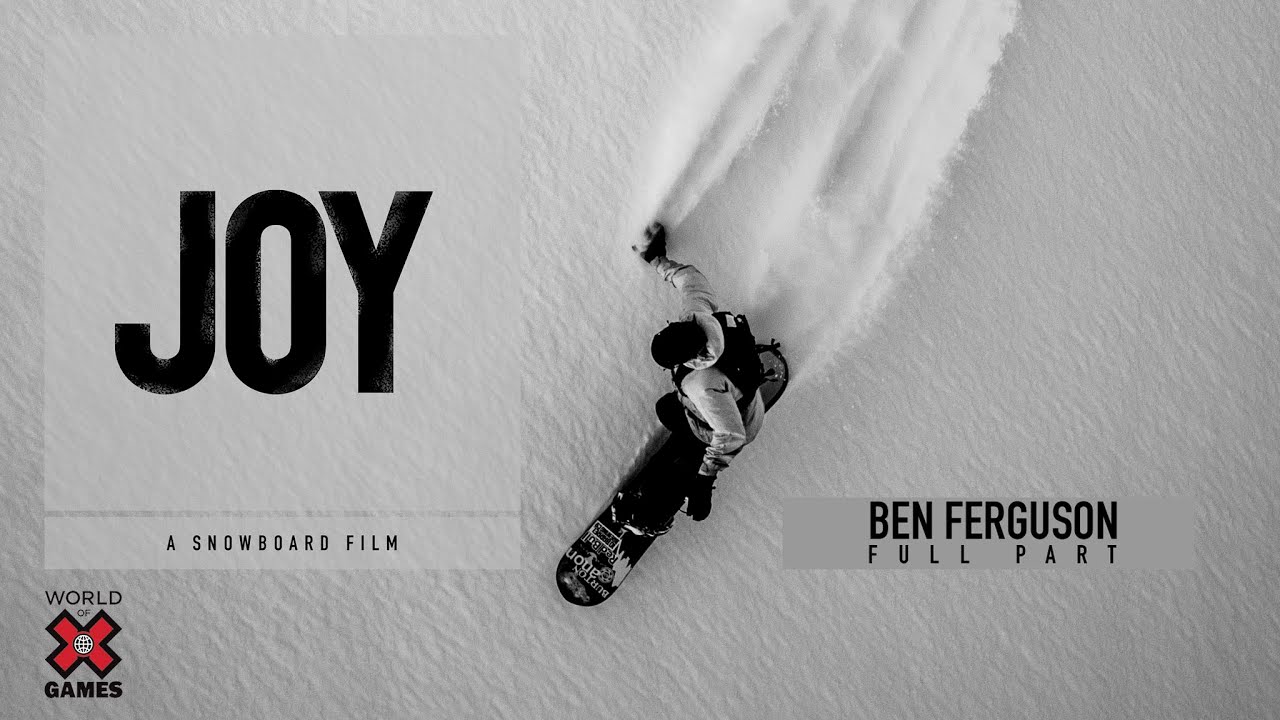 BEN FERGUSON: 'Joy' Full Part | X Games