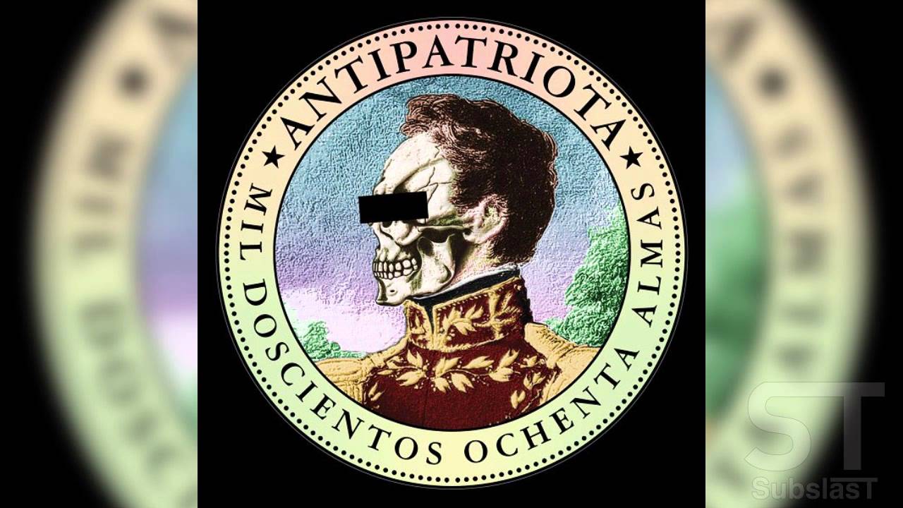 Antipatriota - 1280 Almas (Letra)