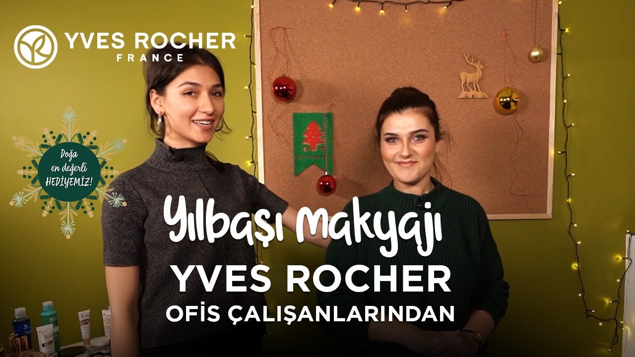 Yılbaşı Makyajı Yves Rocher - Ofis Çalışanlarından! 😍✨🎄