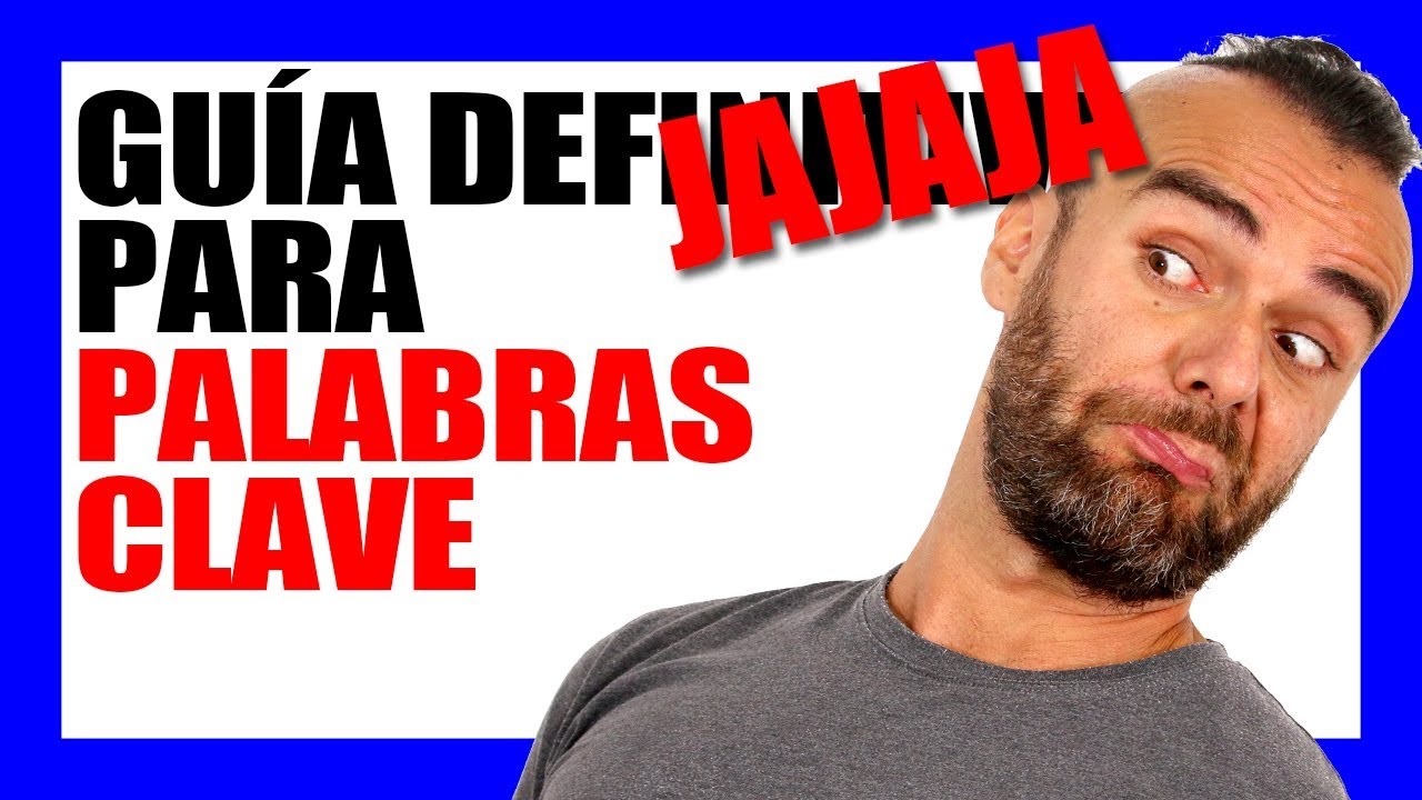 GUÍA DEFINIJAJA PARA BUSCAR PALABRAS CLAVE - #RomuTV Ep. 31