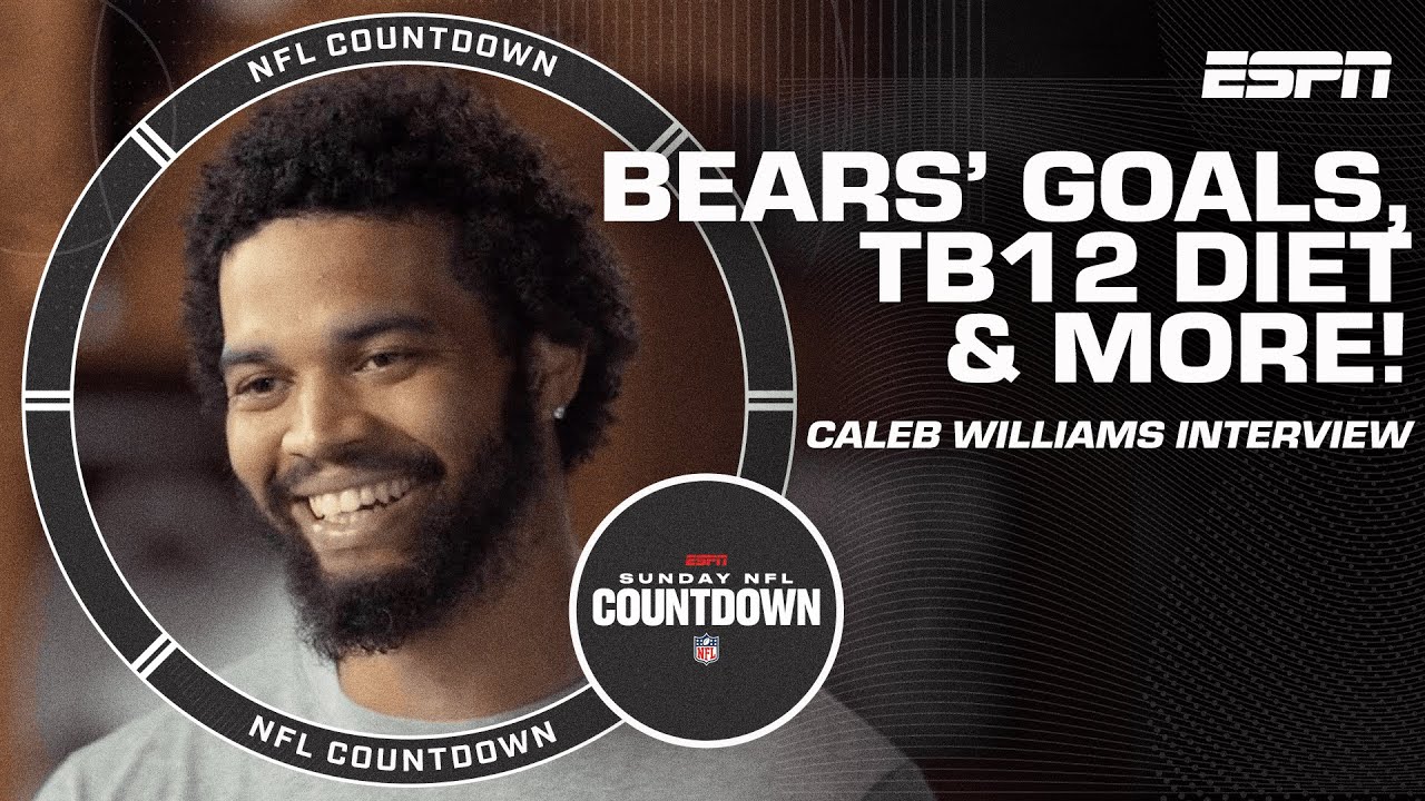 Caleb Williams on goals for Bears’ season, leadership style and TB12 diet | NFL Countdown