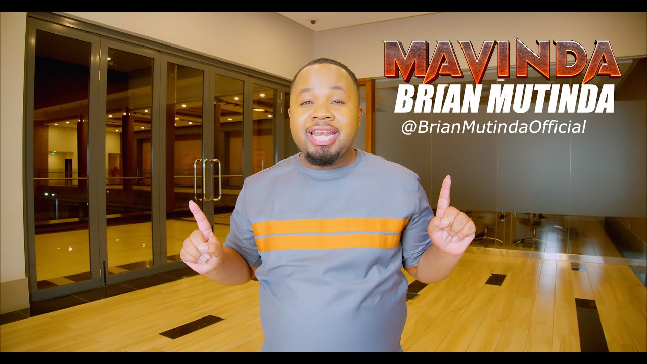 MAVINDA - BRIAN MUTINDA (OFFICIAL 4K VIDEO)