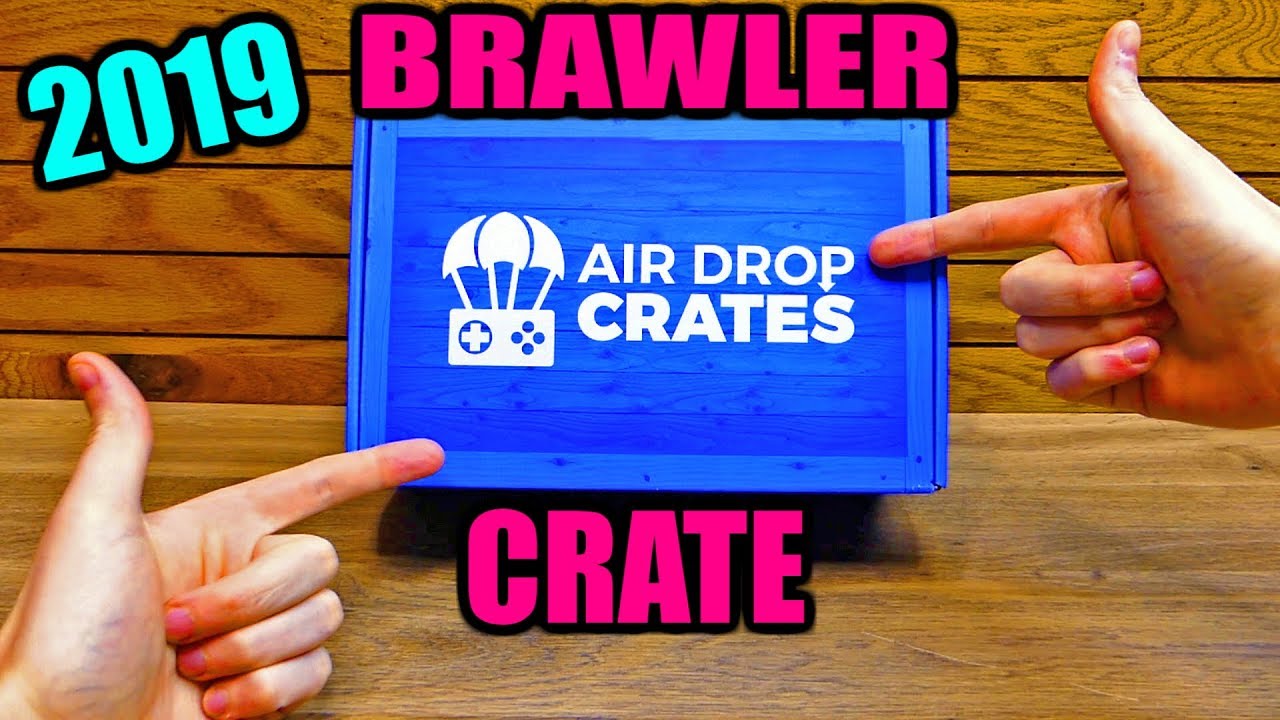 (APRIL 2019) AIR DROP CRATES - Unboxing [BRAWLER]