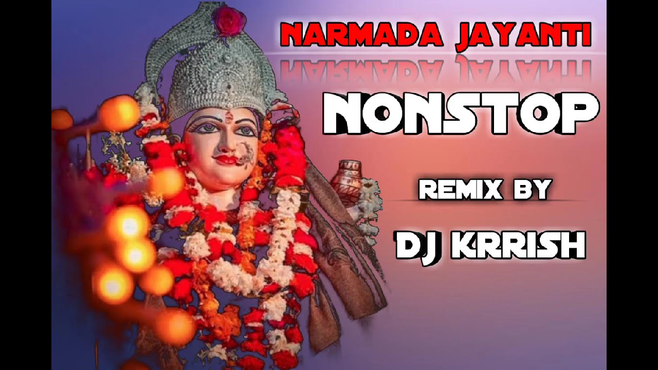 New narmada jayanti - nonstop  mix hard Bass remix by Dj krrish operator