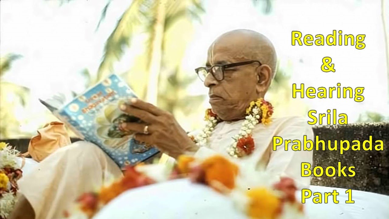 Reading & Hearing Srila Prabhupada Books - Part 1_Radheshyam Das