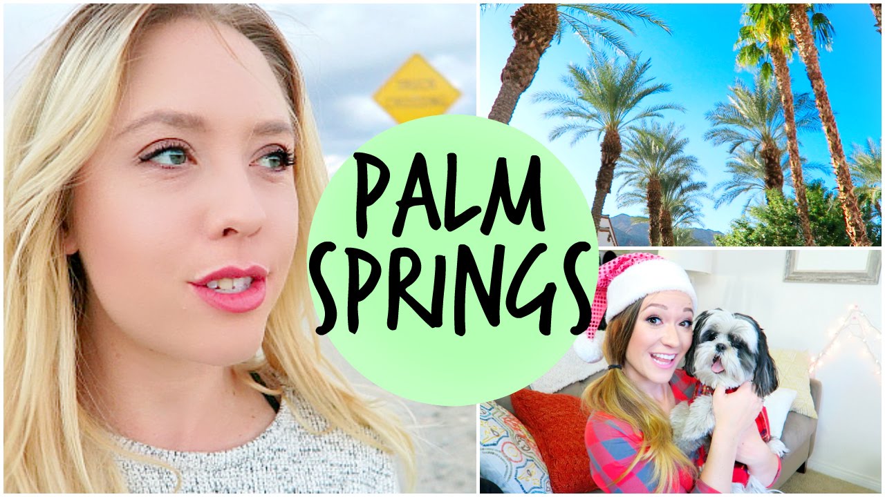 Girls Day In Palm Springs + Behind The Scenes Filming!