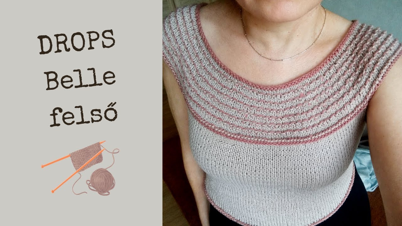 Drops Belle kötött blúz - fentről lefelé / Drops Belle knitted  tee - top down