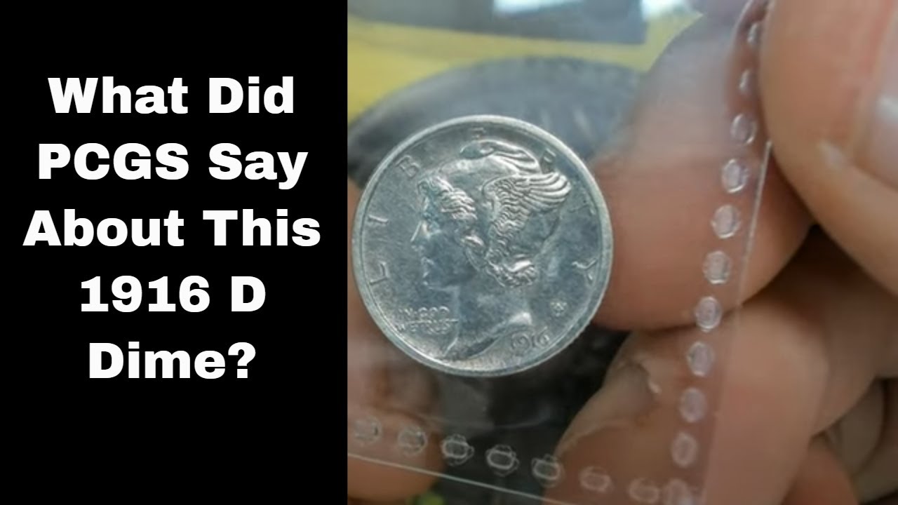 What did PCGS Say About This High Grade 1916 D Mercury Dime?