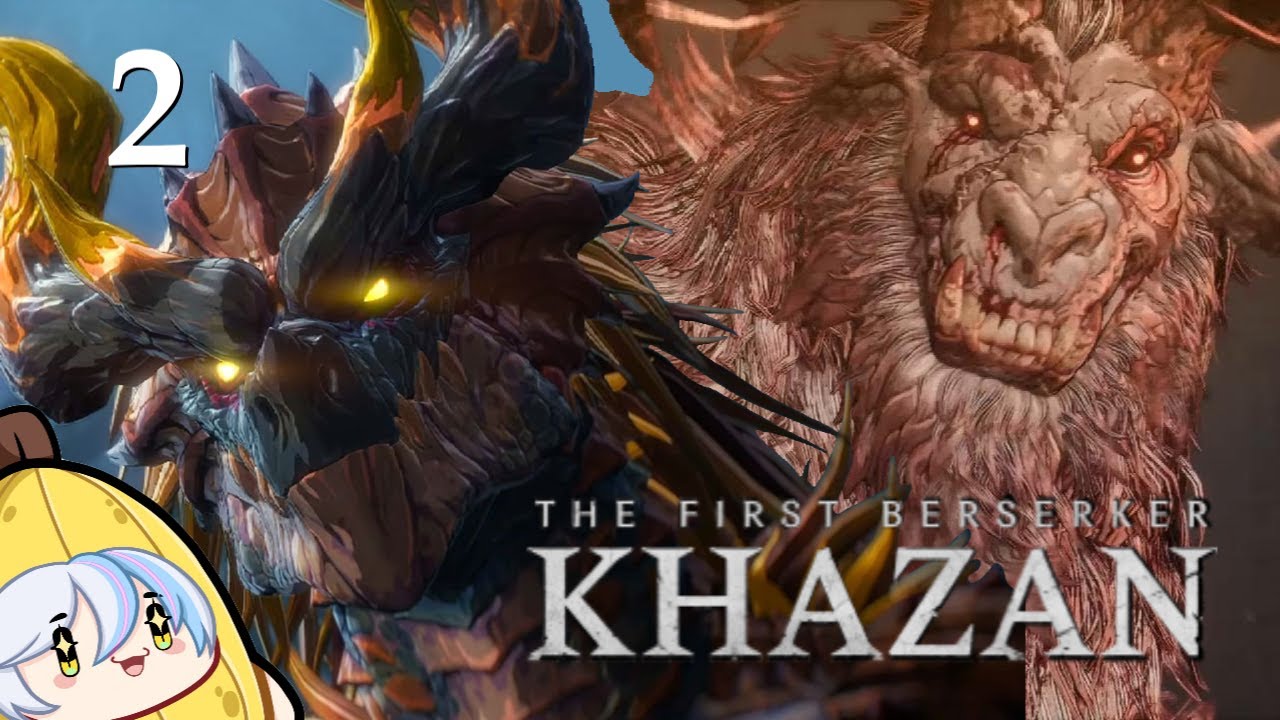 THESE BOSSES ARE AMAZING | The First Berserker Khazan Play Through | Part 2
