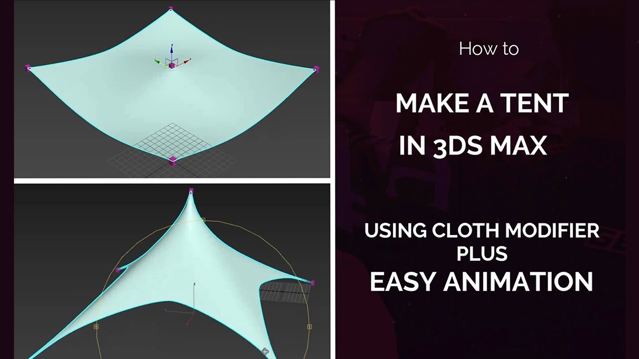 HOW TO MAKE A TENT IN 3DS MAX