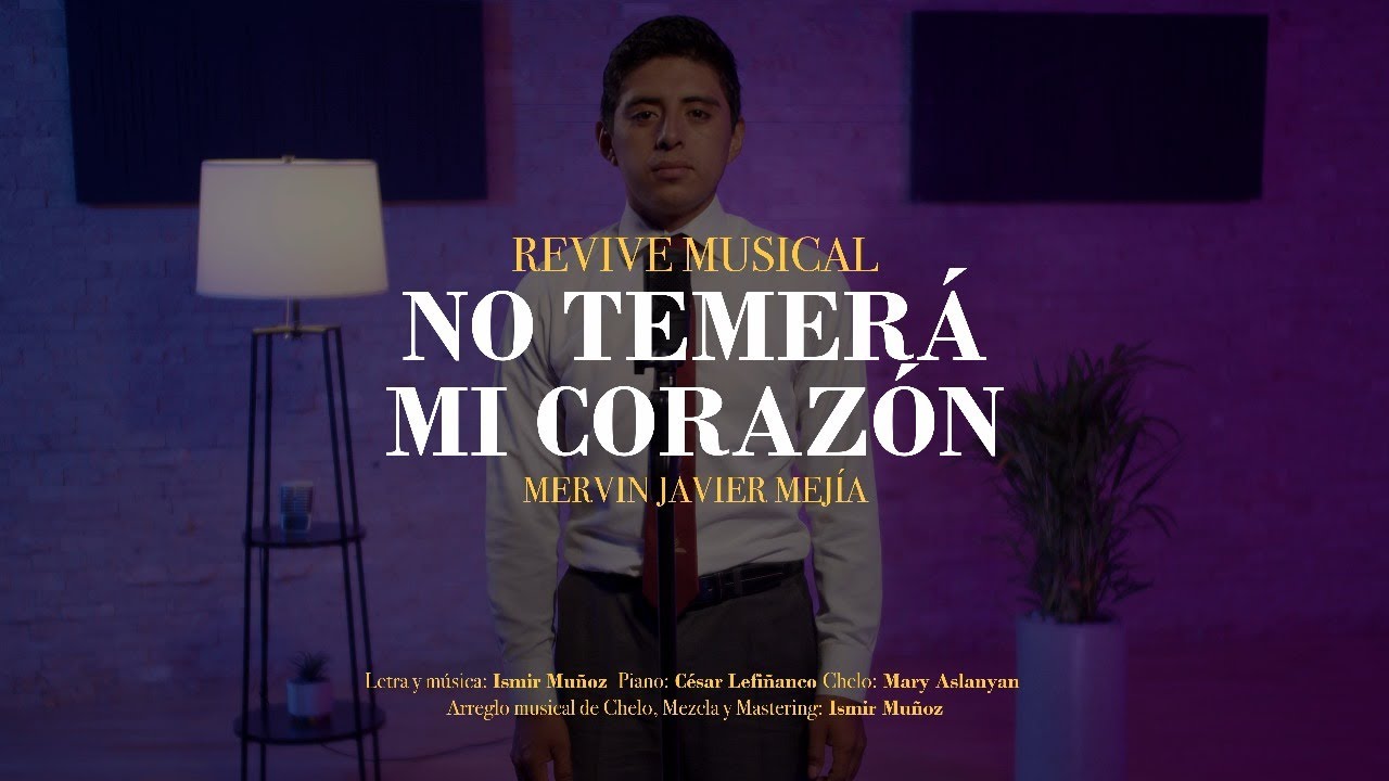 No Temerá mi corazón | Tema 1 | Revive Musical 3