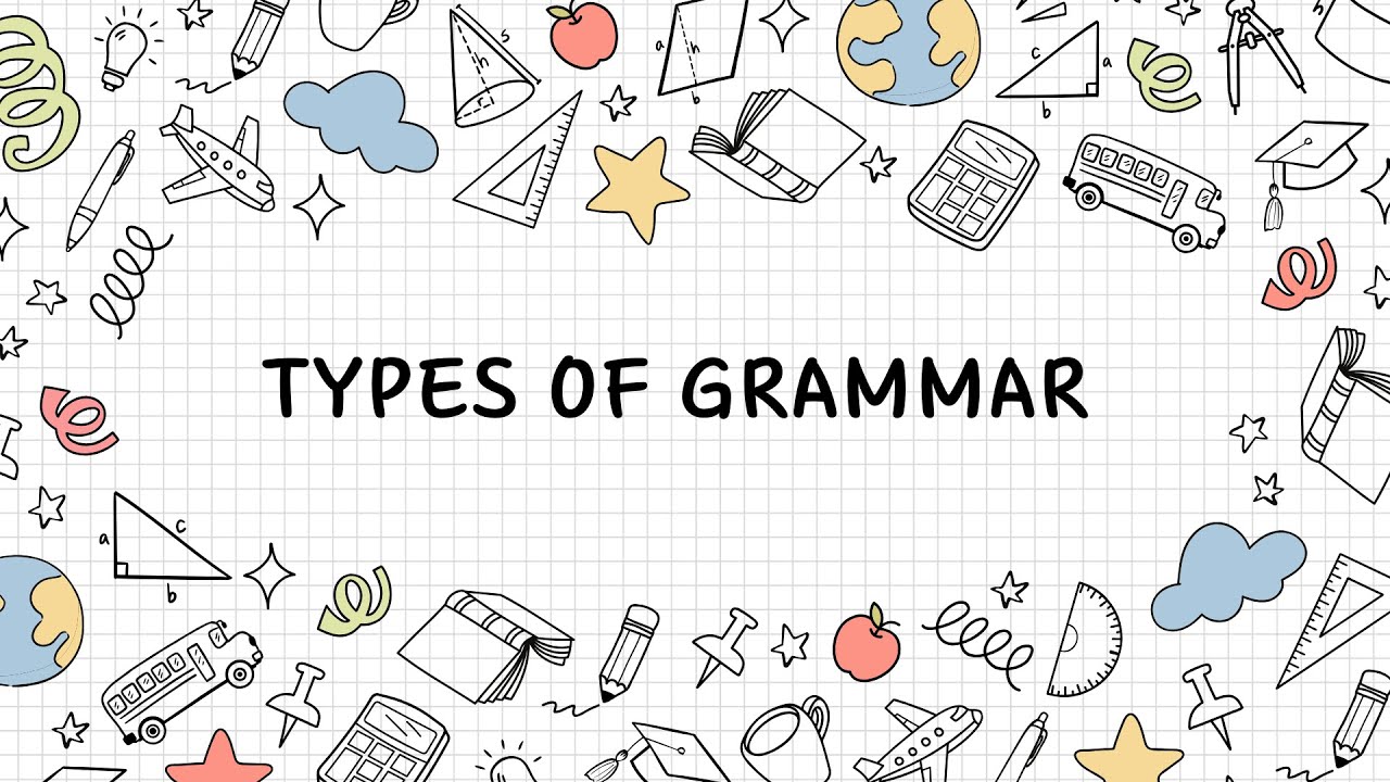 Types of Grammar