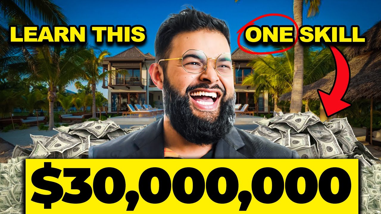 I Made $30 Million With This ONE SIMPLE SKILL (High-Ticket Selling)
