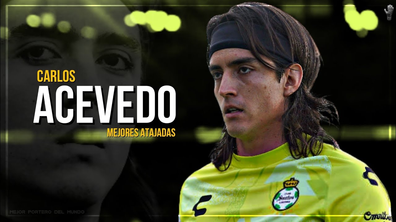 Carlos Acevedo Mejores Atajadas 2021 • Club Santos