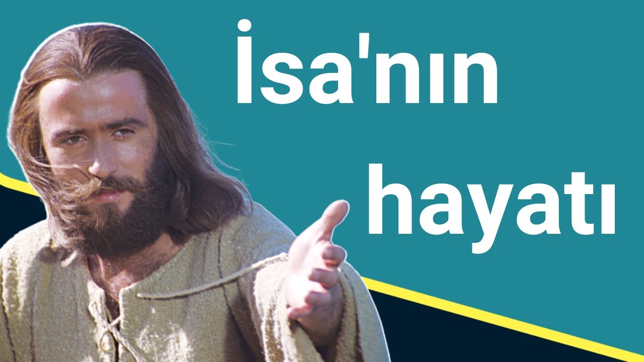 İncil'e g&ouml;re İsa Mesih'in hayatı 🎬