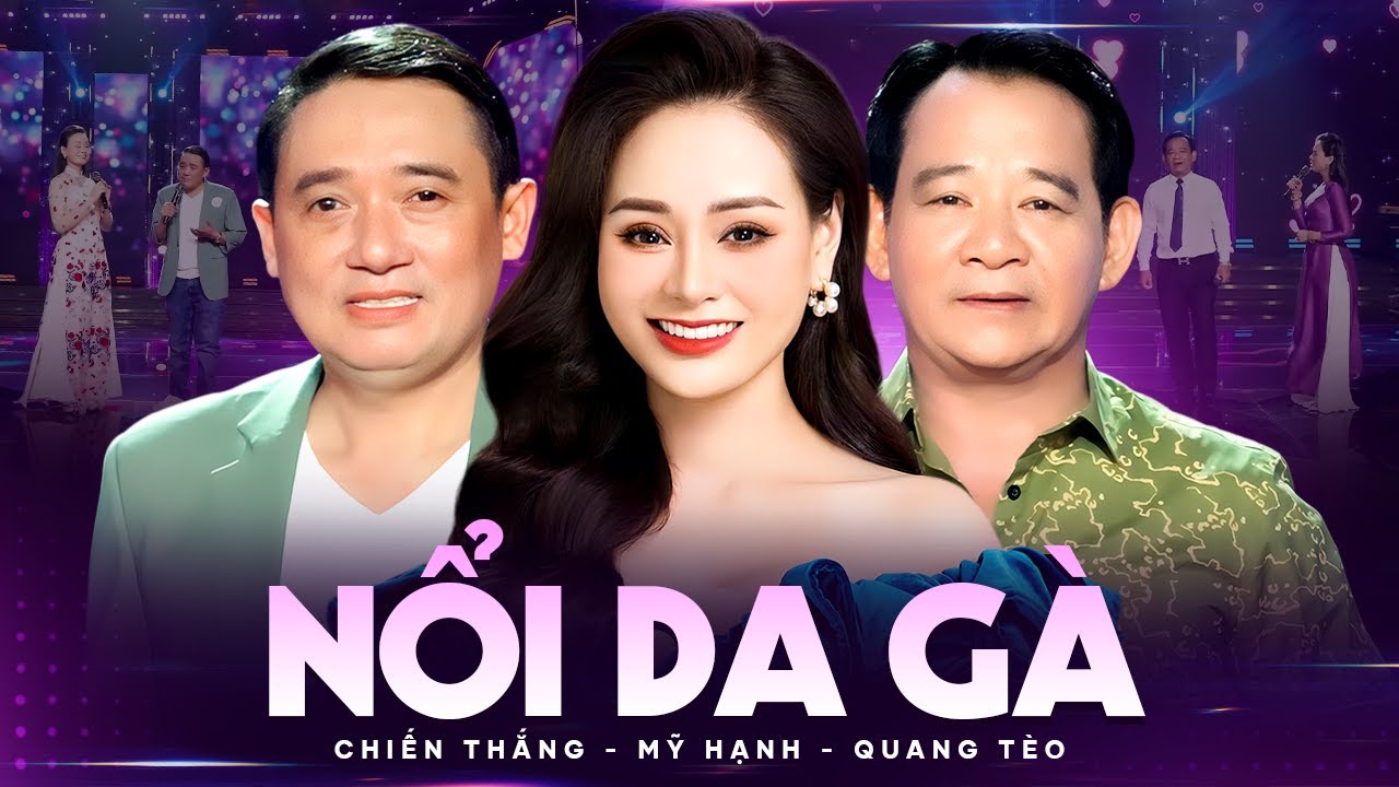 Nổi Da Gà Khi Nghe Mỹ Hạnh Song Ca Cùng 2 Danh Hài Chiến Thắng & Quang Tèo | Nối Lại Tình Xưa