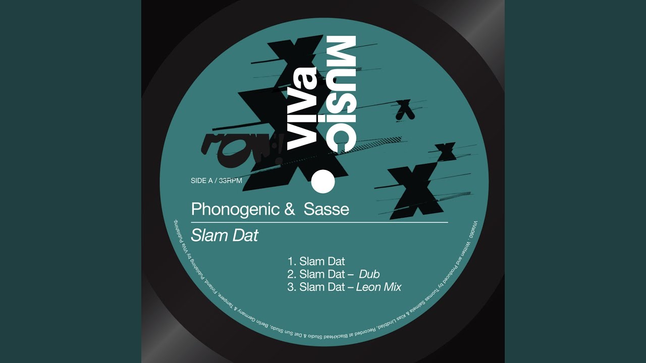 Slam Dat (Dub Mix)