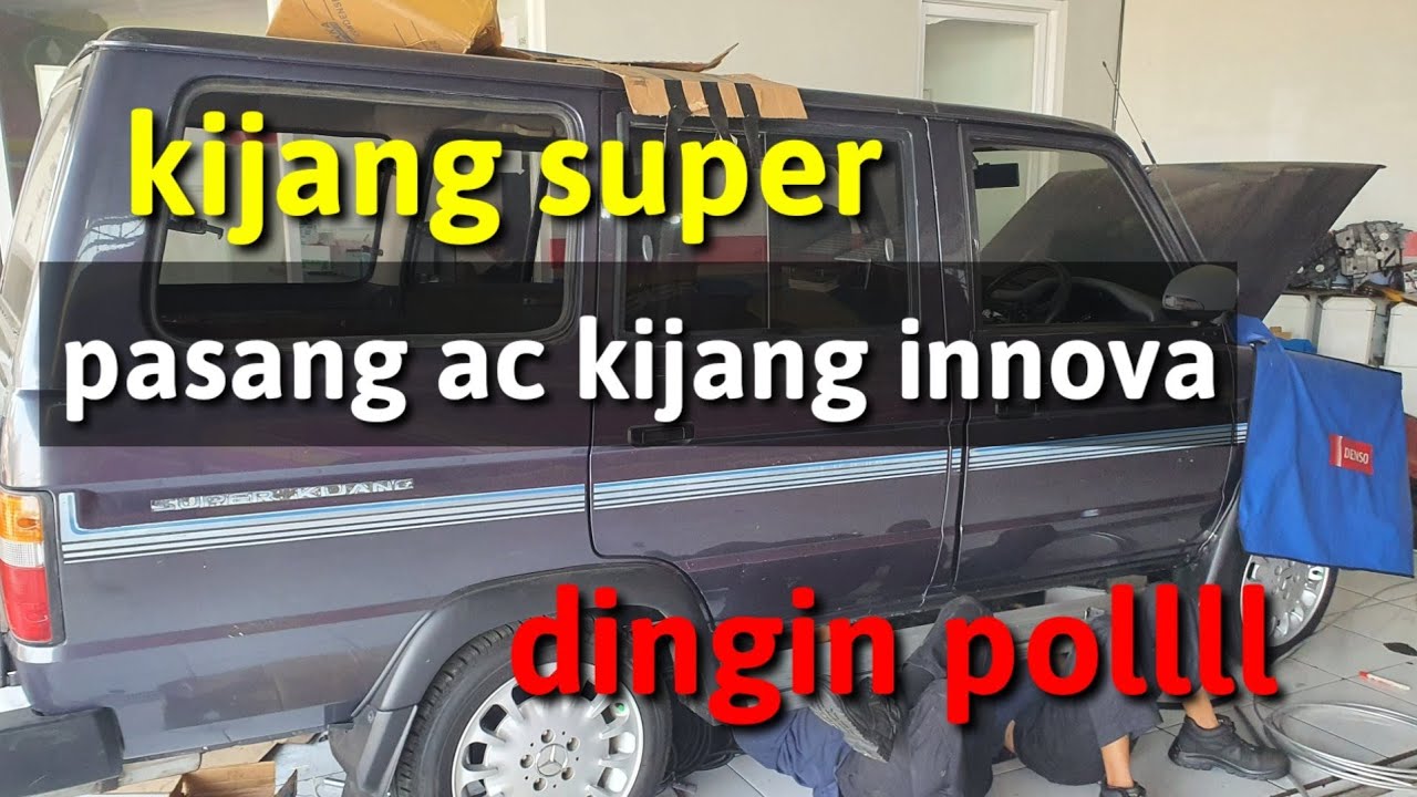 pasang ac kijang super dengan ac kijang innova