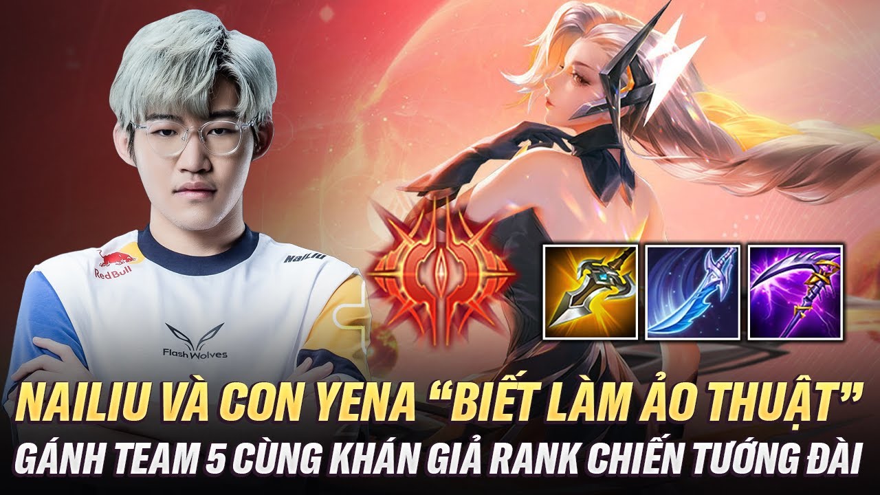 Nailiu Múa Yena Siêu Ảo Thuật Gánh Team 5 Khán Giả Cực Hay Trên Rank Chiến Tướng Đài