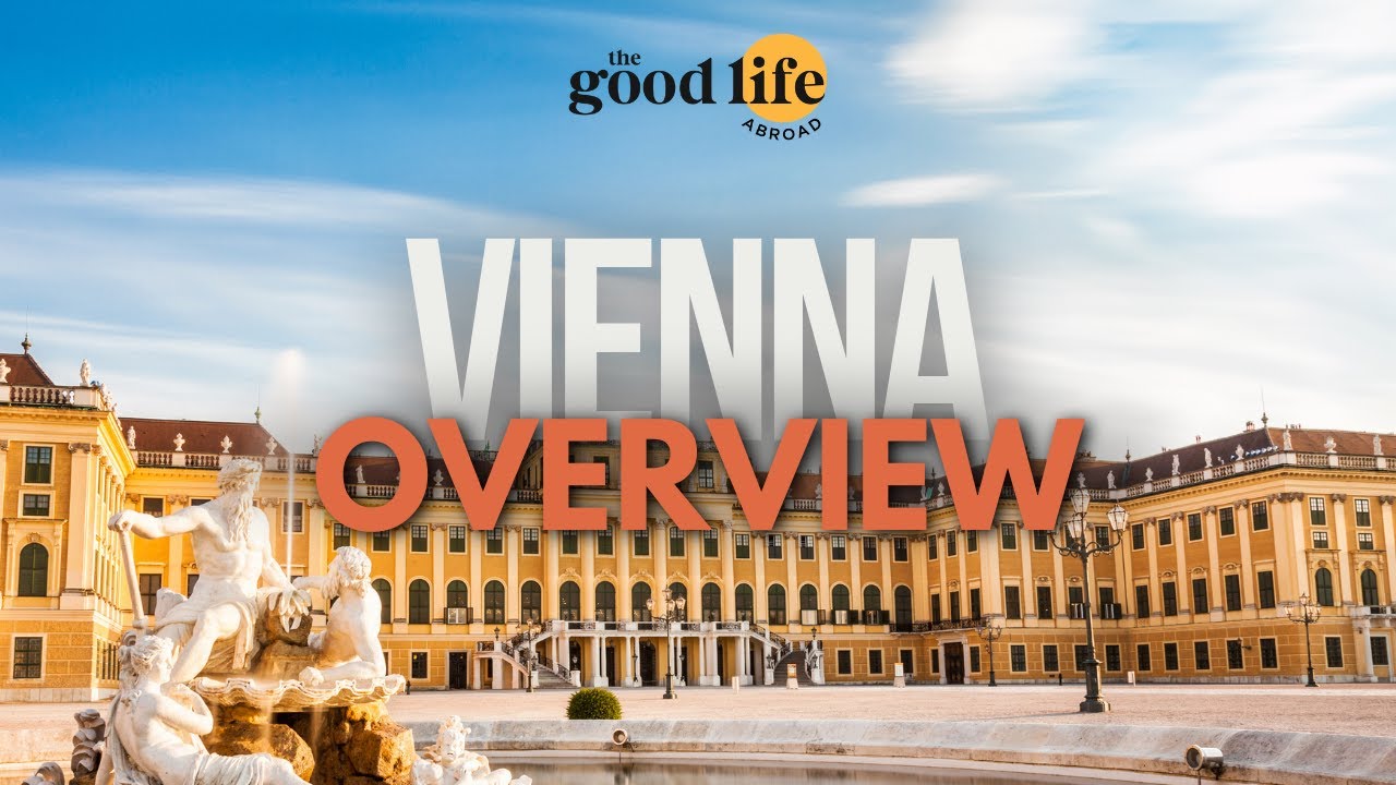 Living The Good Life Abroad in Vienna  | A Month of Culture, Community & Adventure