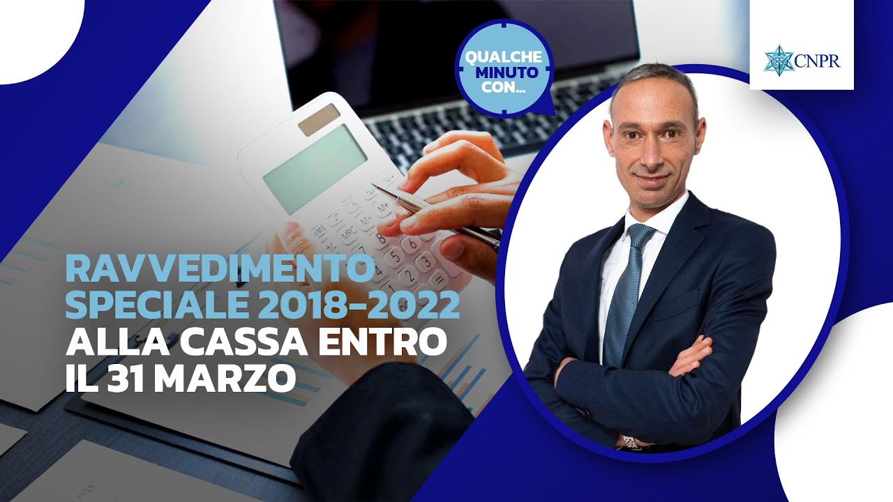 Giuseppe Avanzato - Ravvedimento speciale 2018-2022 alla cassa entro il 31 marzo
