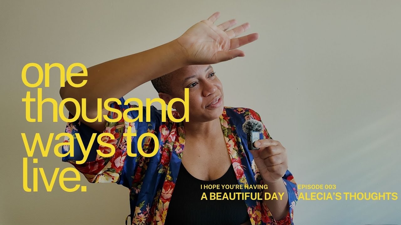 one thousand ways to live.