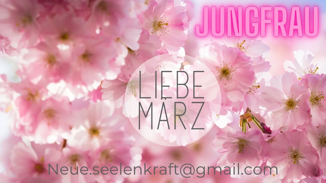 JUNGFRAU ♍️ LIEBE MÄRZ 2024- ICH LIEBE DICH♥️#neueseelenkraft #sternzeichen #liebe