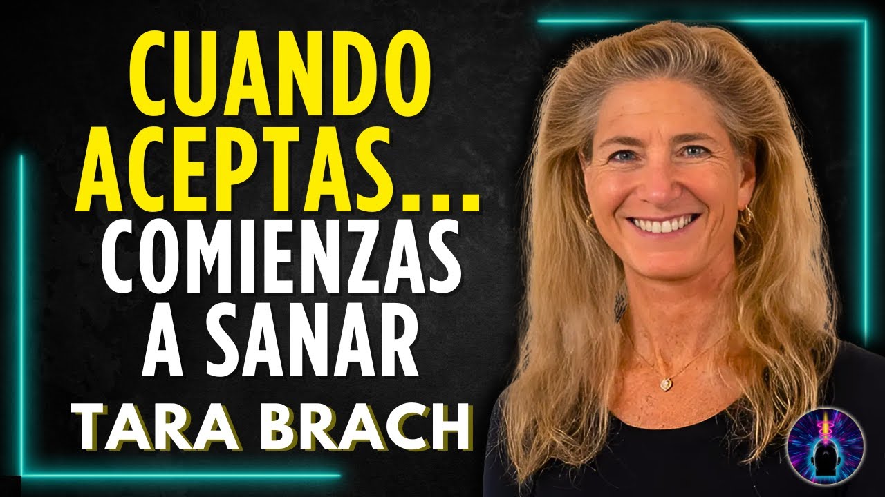 Convierte el Dolor en Paz Interior con las Técnicas de Sanación de Tara Brach