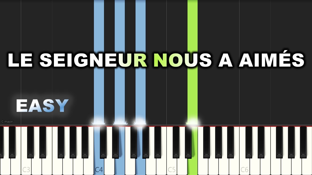 Le Seigneur Nous a Aimés | EASY PIANO TUTORIAL BY Extreme Midi