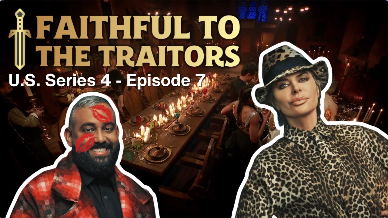 Faithful to The Traitors US - Series 4 Ep 7