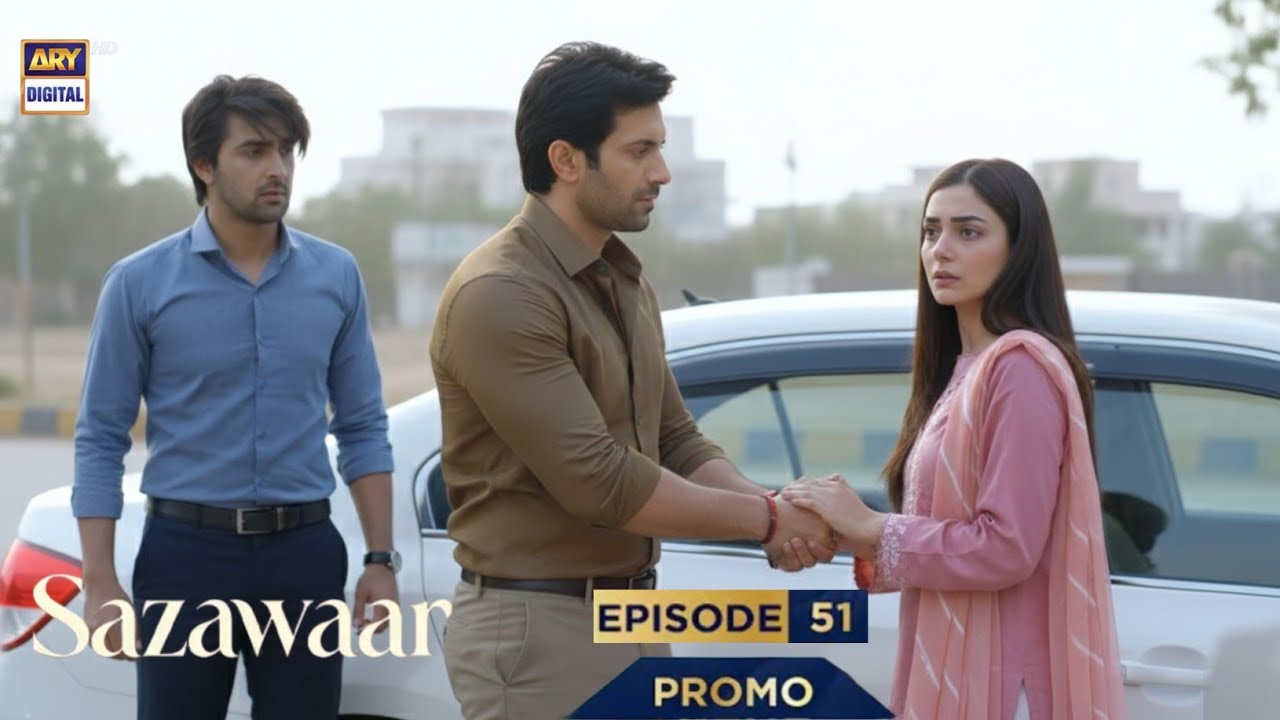 Sazawaar Episode 51 | Promo | Sazawaar Ep 51 Teaser Review By Ammar Drama Reviews |ARY DIGITAL DRAMA