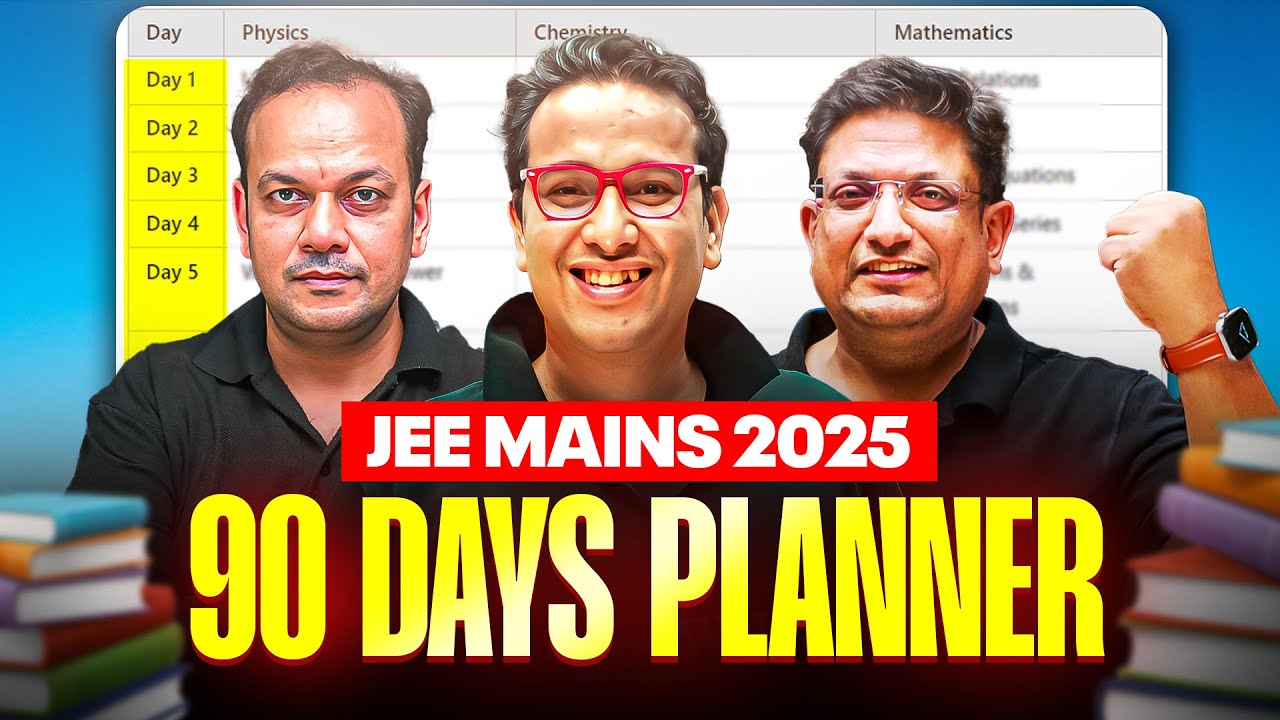 JEE MAINS 2025: Score 240+ in Last 90 Days😱 || Must WATCH✅