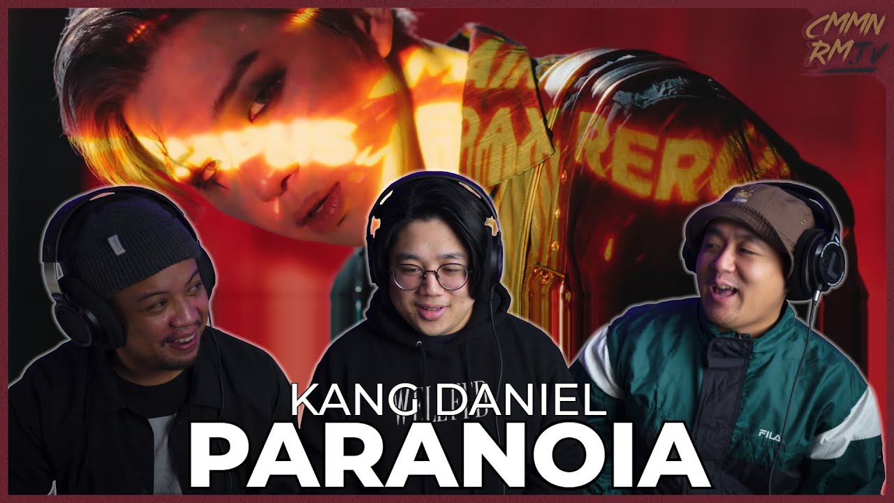 KANG DANIEL REACTION | PARANOIA MV