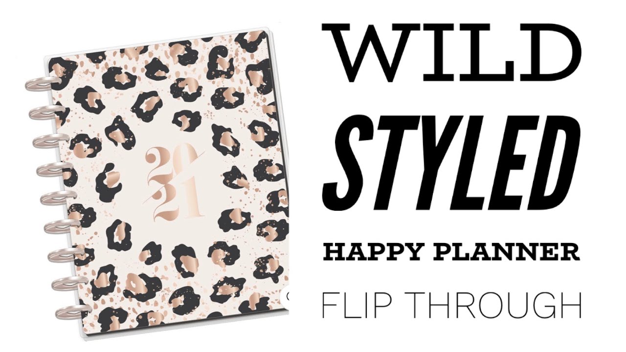 Wild Styled | Happy Planner | Flip through
