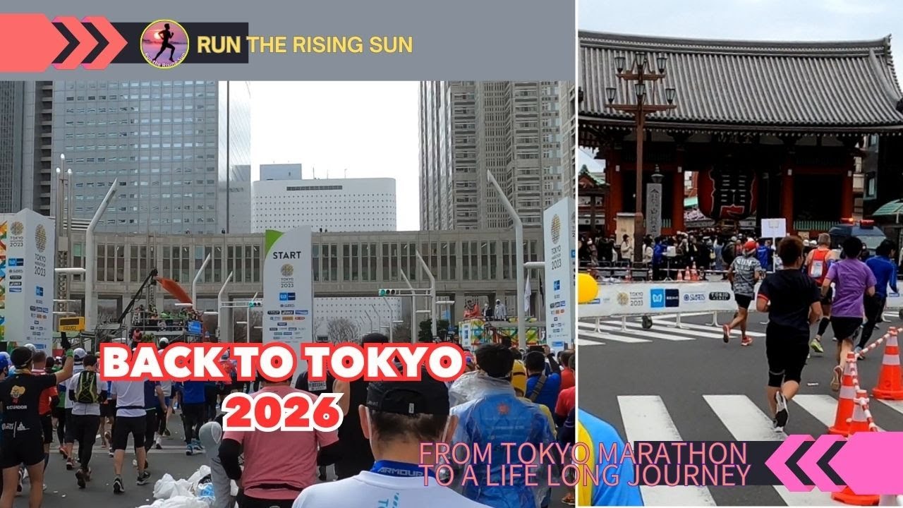 Back to Tokyo: What I Learned from the 2023 Marathon