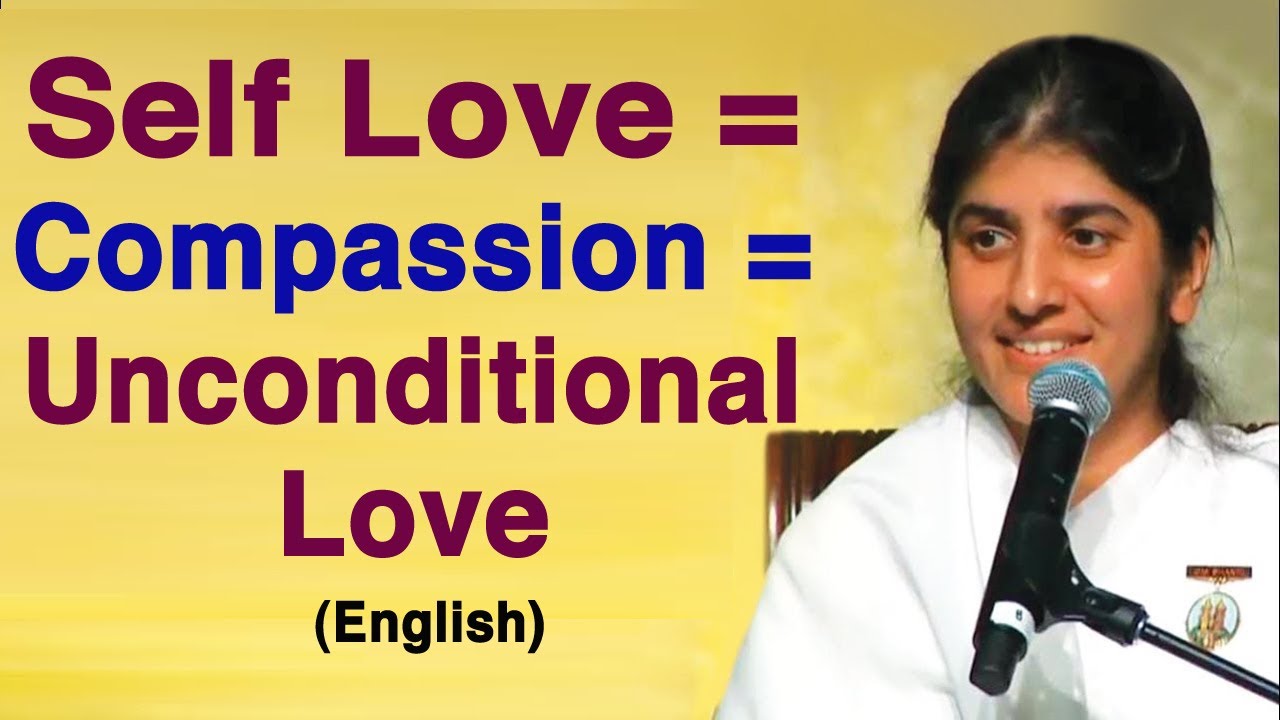 Self Love = Unconditional Love = Compassion: Part 3 English: BK Shivani at The Hague Netherlands